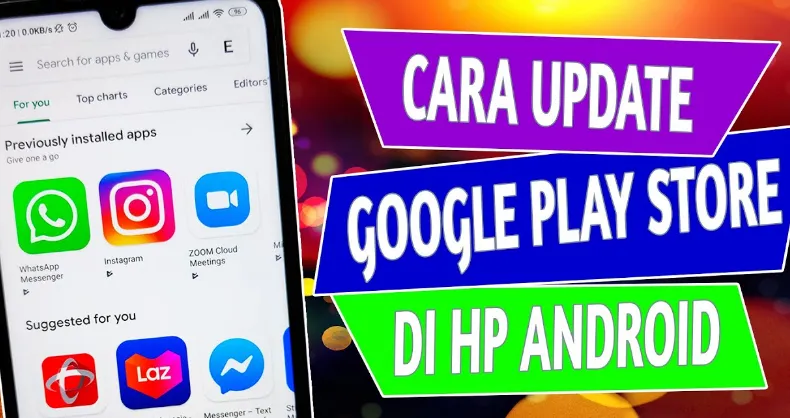 6 Cara Mudah Update Play Store di Ponsel Android